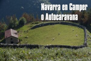 Navarra en Camper o Autocaravana